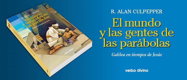 El mundo y las gentes de las parábolas